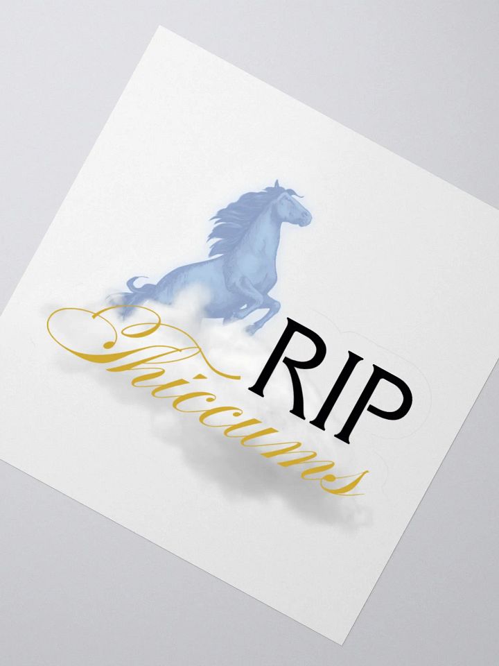 "RIP Thiccums" Sticker product image (2)