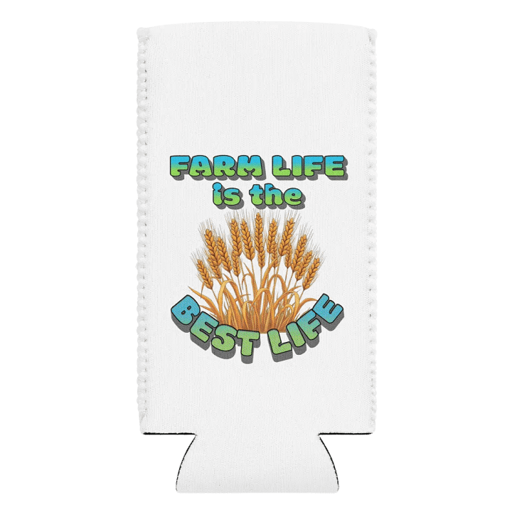 Farm Life Is The Best Life Wheat Can Cooler product image (2)