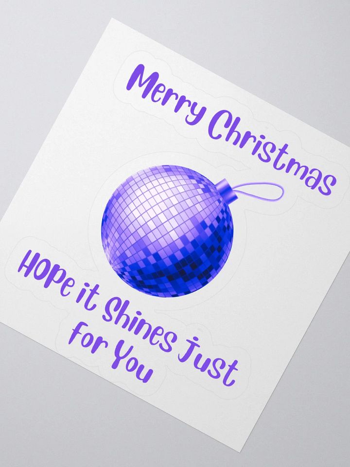 Hope it shines just for you ! Christmas Mirrorball Sticker - Purple product image (6)