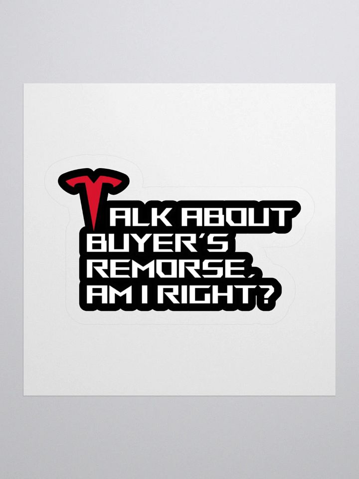 Anti Elon Musk Tesla Bumper - Buyer's Remorse product image (3)