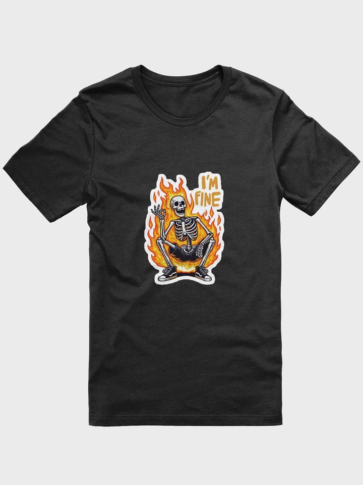 I'm Fine T-Shirt product image (1)