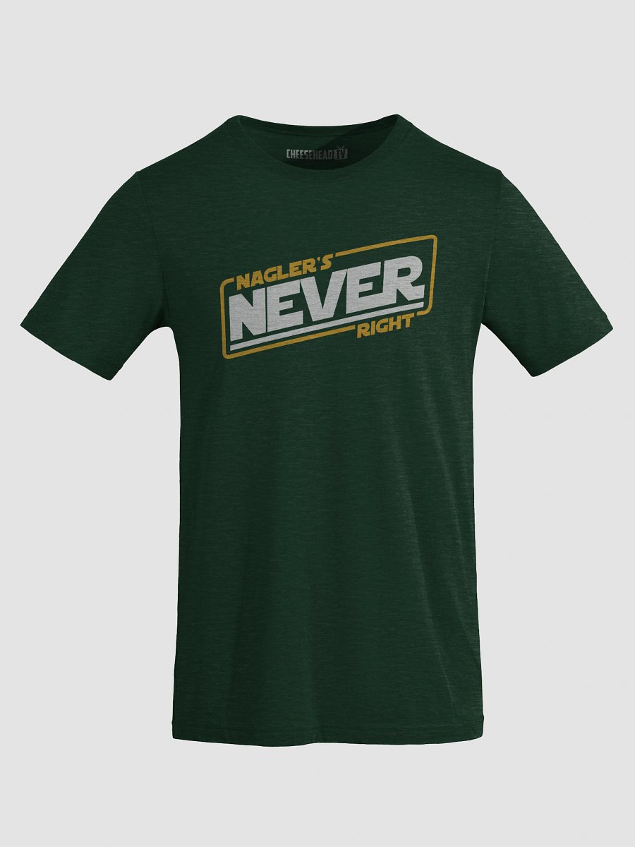 Nagler Is Never Right product image (8)