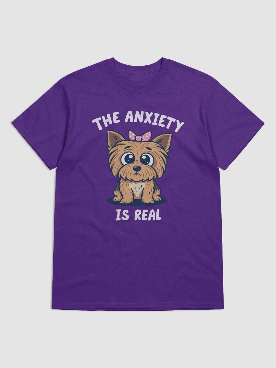 The Anxiety Is Real Tee - Cute Yorkie Mental Health T-Shirt Design product image (1)