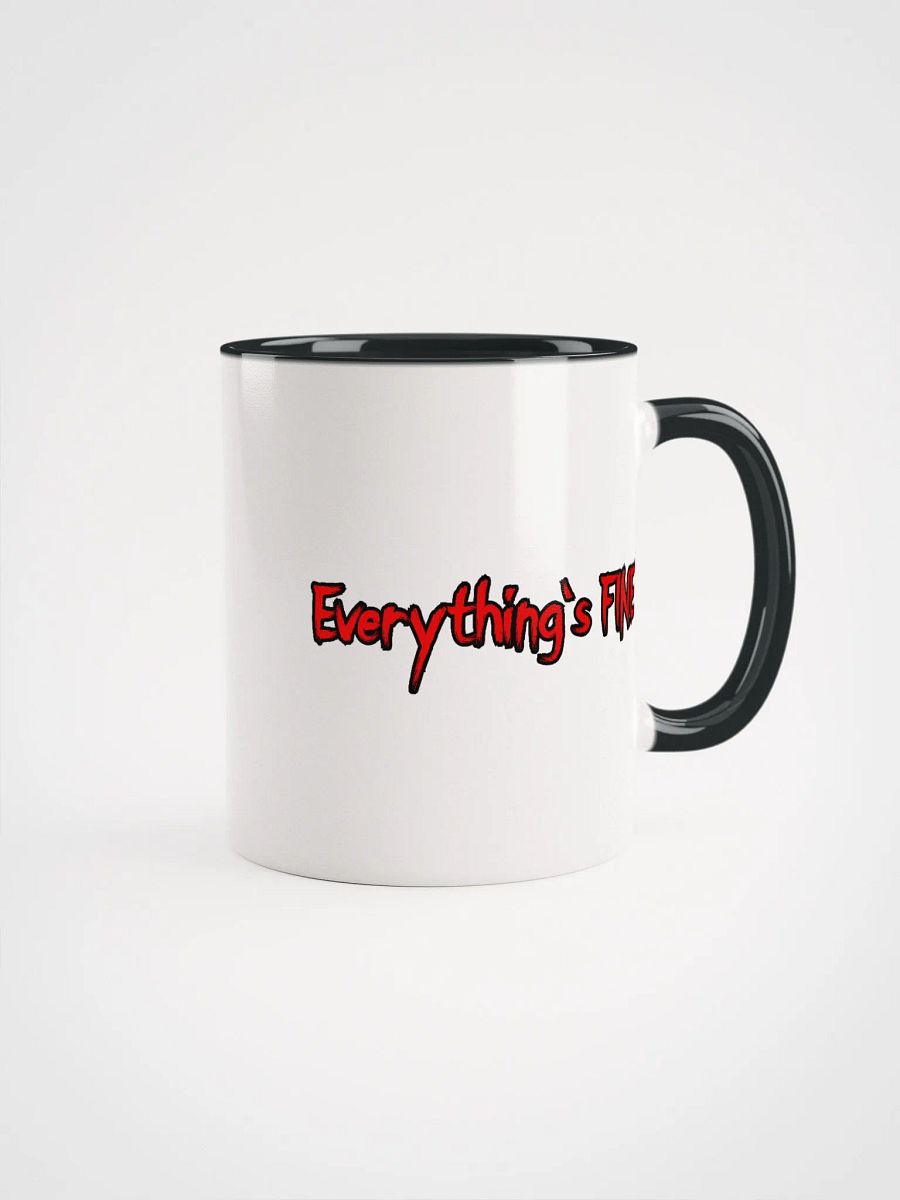Everything's FINE Ceramic Mug with Color Inside product image (2)