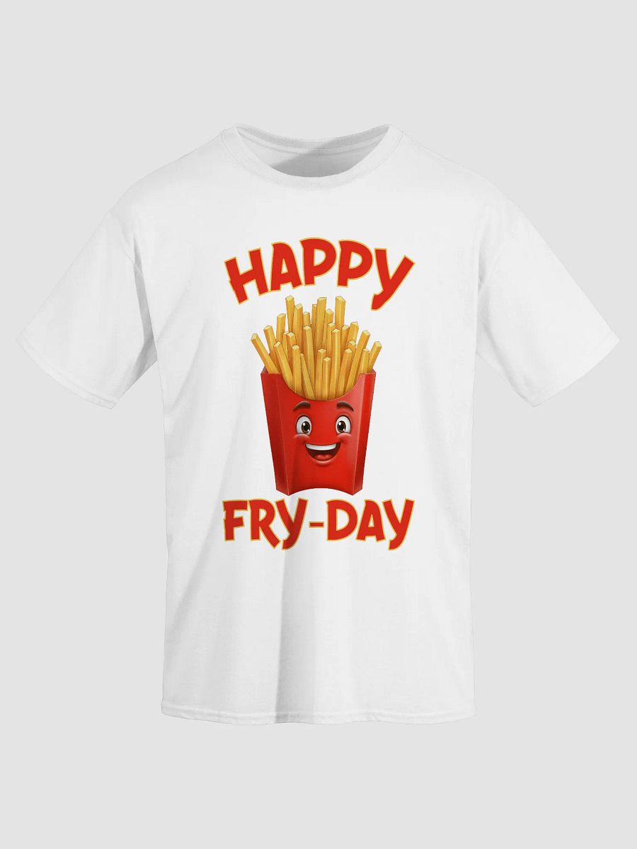 Happy Fry Day French Fries Tee product image (29)