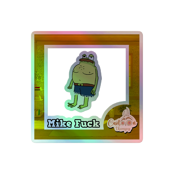 Mike Fuck Holographic Sticker (Sticker Club) product image (2)