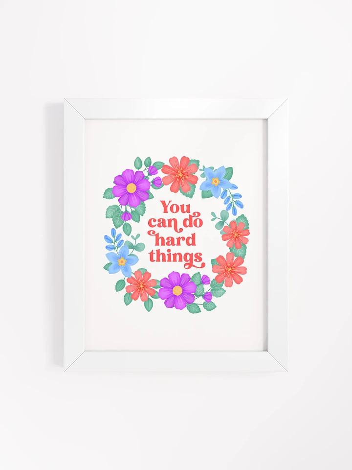 You can do hard things - Motivational Wall Art White product image (1)