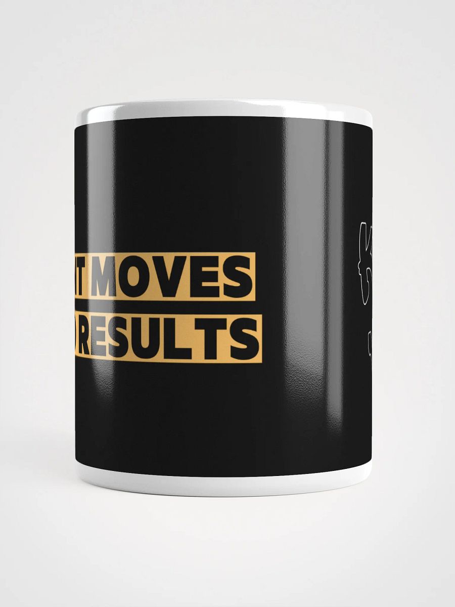 Silent Moves Loud Results Mug product image (5)
