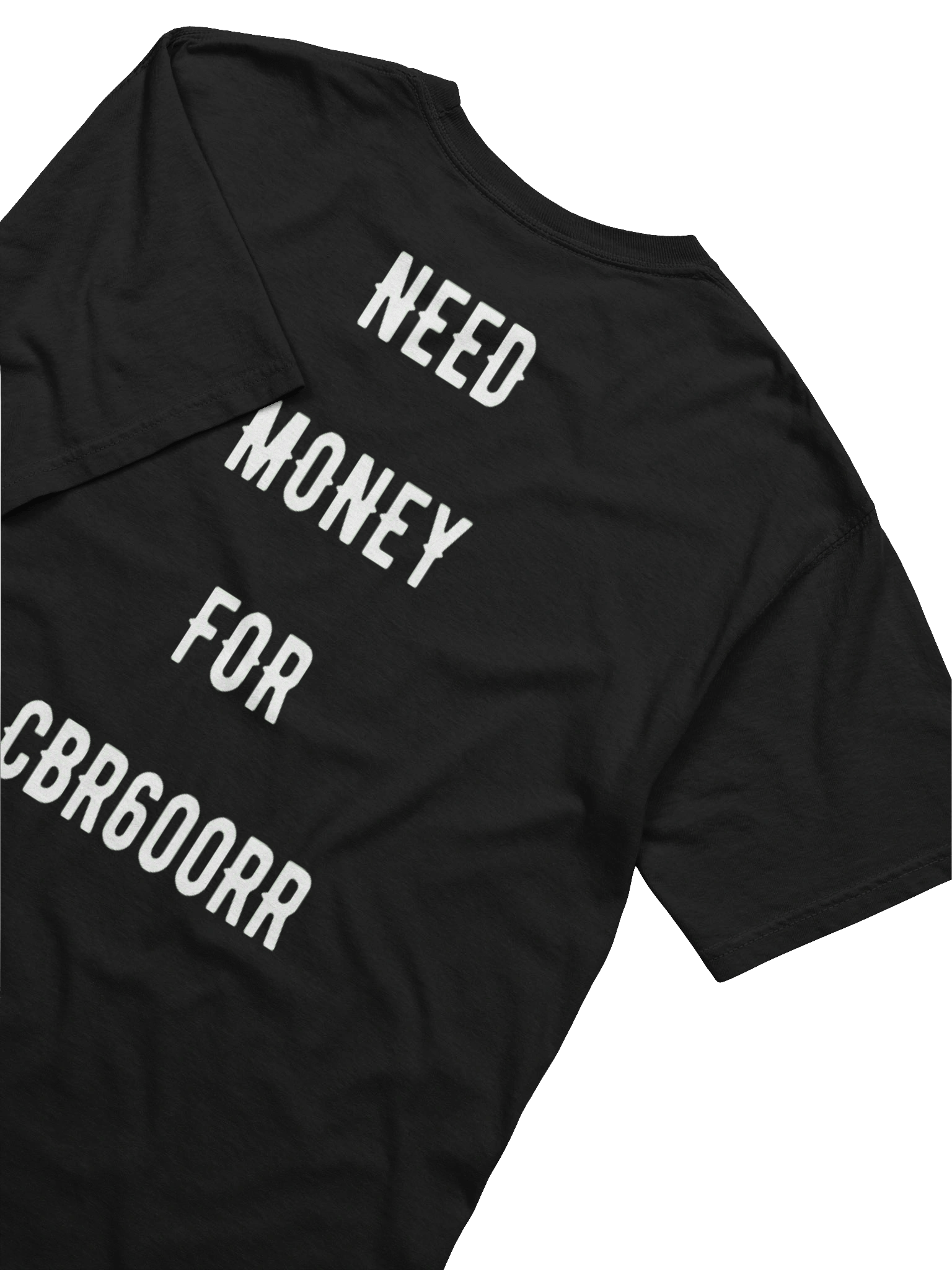 need money for cbr600rr | tee product image (2)