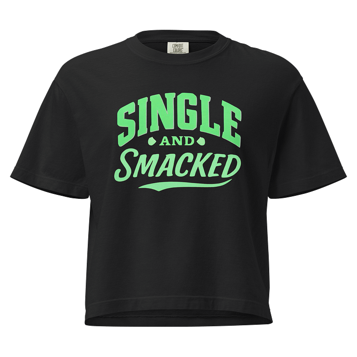 Women's 'Single and Smacked' Box Tee product image (1)
