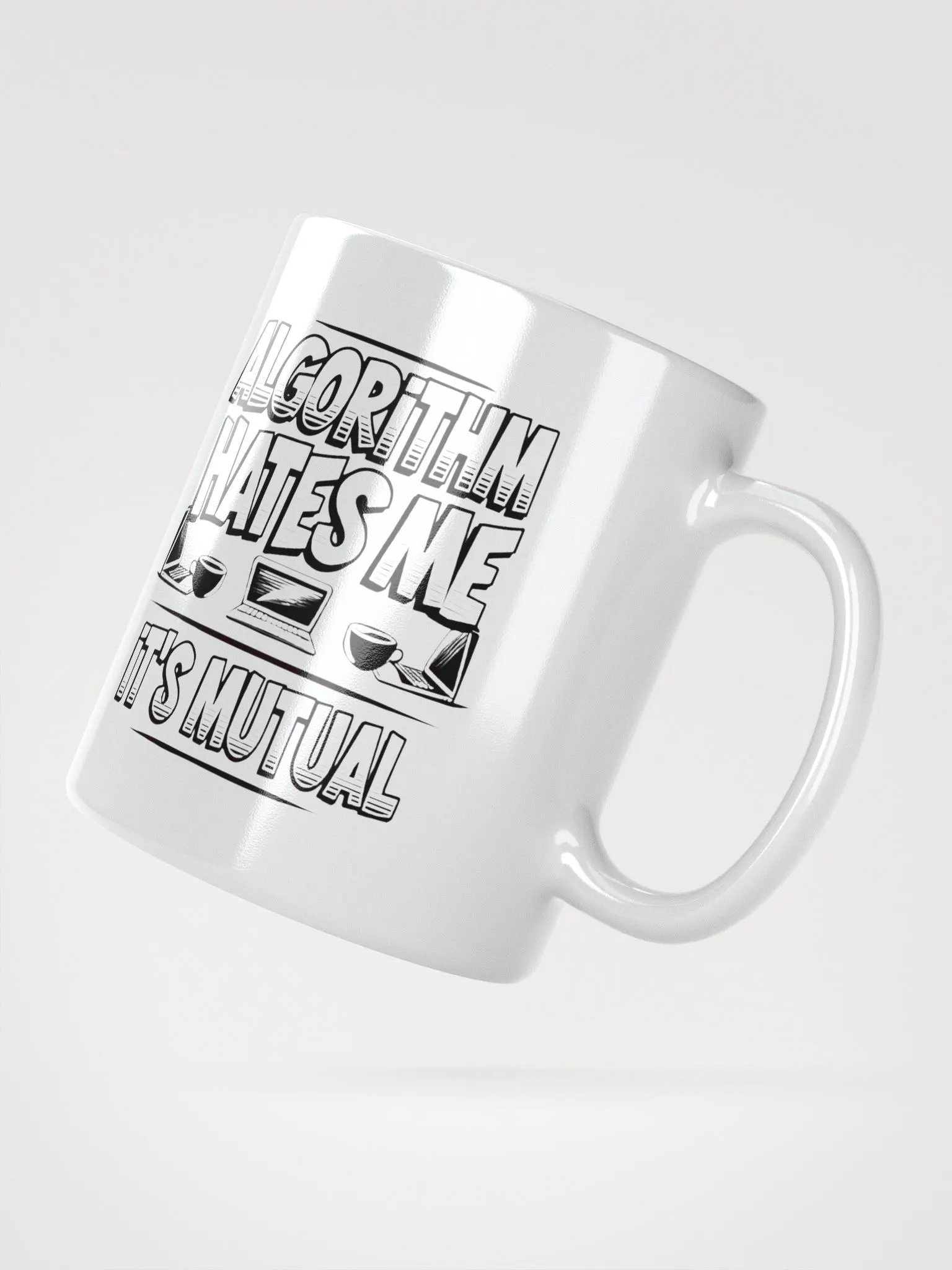 Algorithm Hates Me Mug product image (4)
