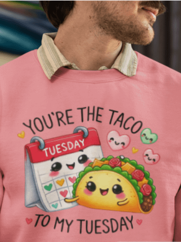 You're the Taco to My Tuesday Pink Sweatshirt product image (2)