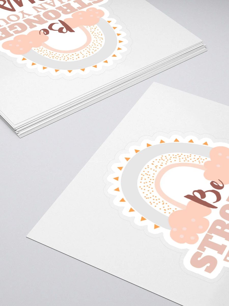 Be Stronger Than Your Excuses Sticker product image (5)