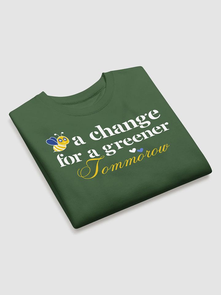 Bee A Change For a Greener Tomorrow, Earth Day Heritage Sweatshirt product image (12)