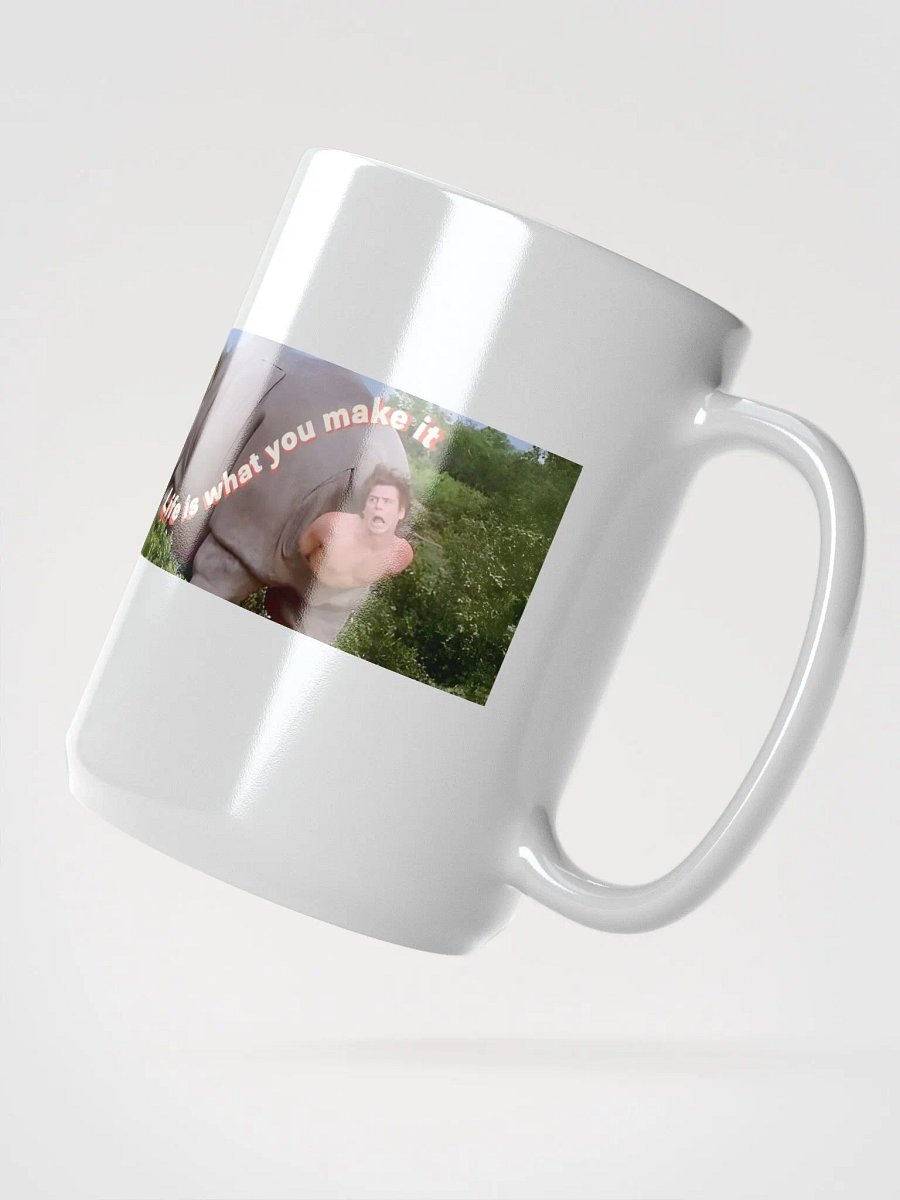 "Life Is What You Make It" Funny Jim Carrey - Mug For Everyday Use product image (5)