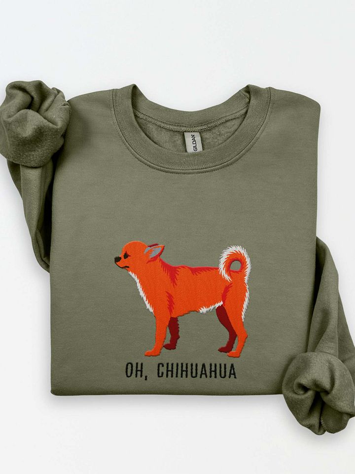 Oh, Chihuahua Sweatshirt (Embroidered) of a Chihuahua(Red) product image (1)