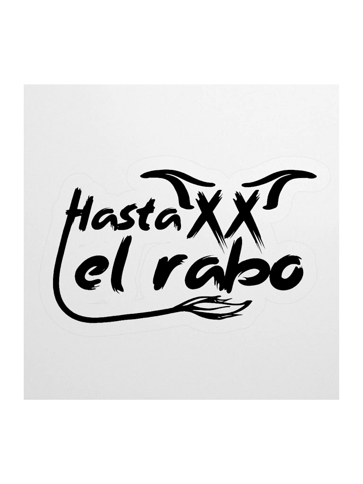 Sticker de Hasta el rabo product image (1)