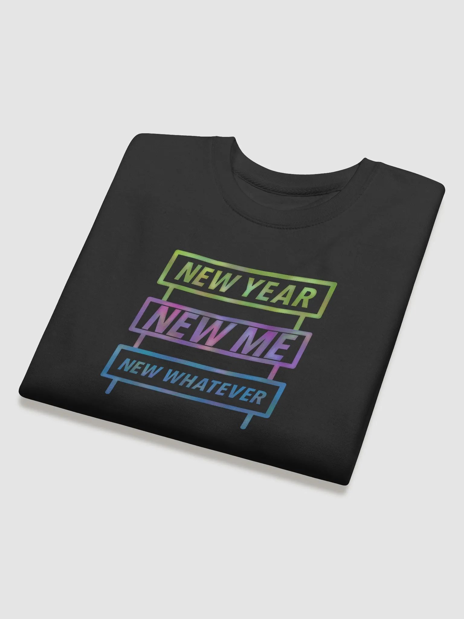 New Year, New Me, New Whatever Premium Sweatshirt product image (3)