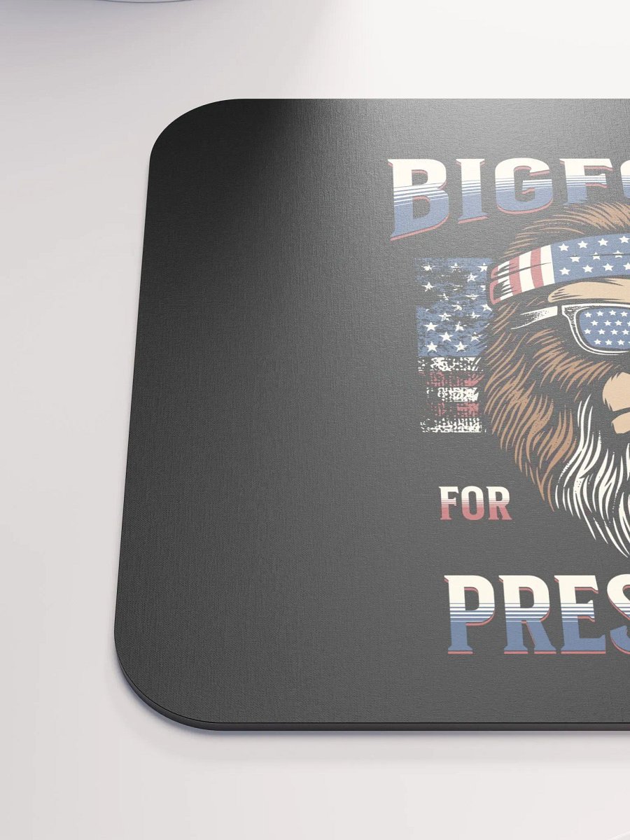 Bigfoot for President Mouse Pad product image (6)