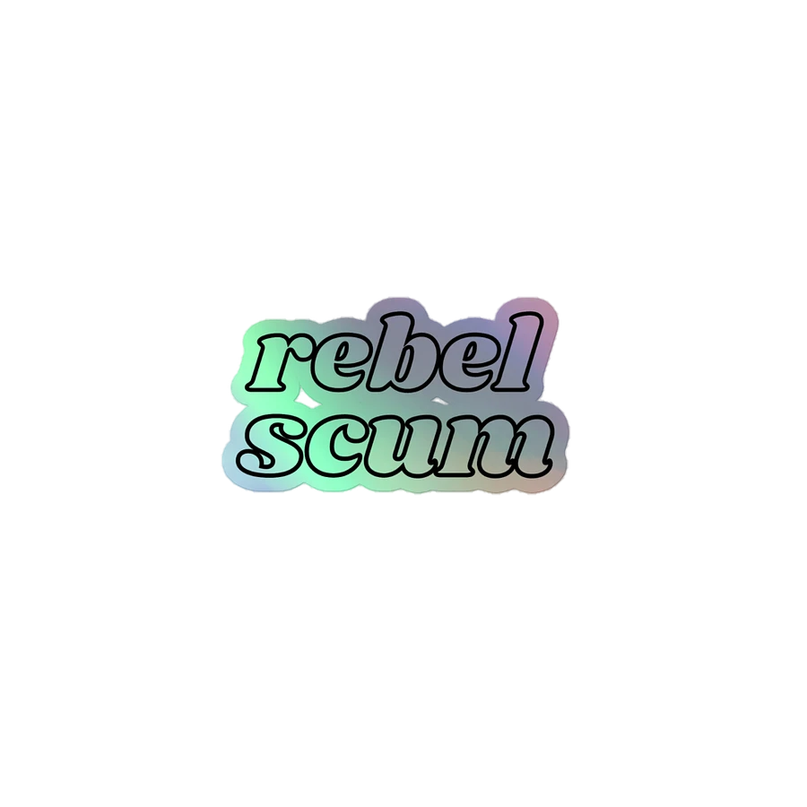 Rebel Scum Holographic Sticker product image (1)