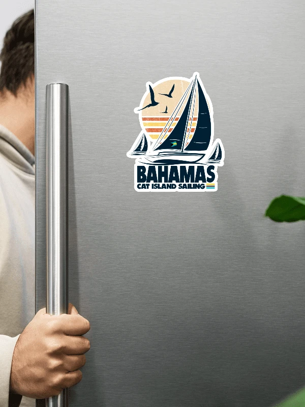 Cat Island Bahamas Magnet : Bahamas Sailing Sail Boat : Bahamas Flag product image (1)