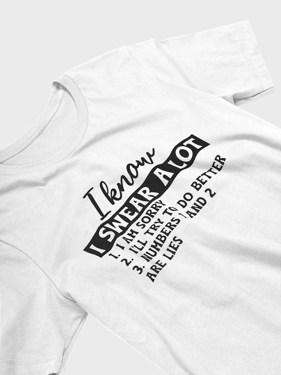 I Know I Swear A Lot Women White T-Shirt product image (4)