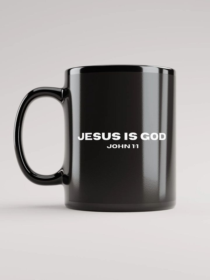 "Jesus is God" John 1:1 Mug product image (1)