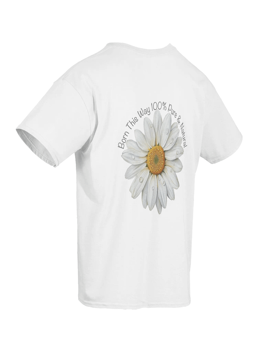 Born This Way Ladies T-Shirt product image (4)