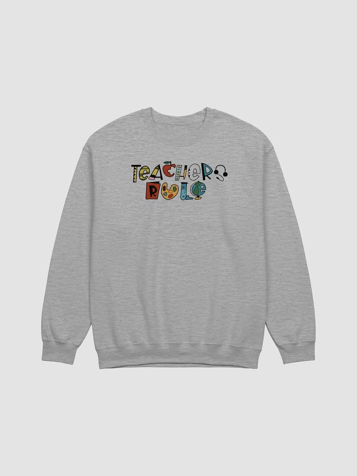 Holland Nicole Kidman Teachers Rule Sweatshirt product image (1)