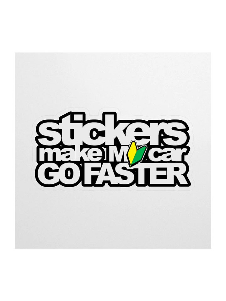 Stickers Make My Car Go Faster Sticker product image (1)