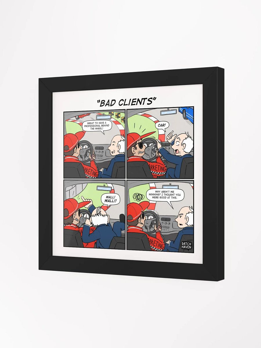 "Bad clients" framed poster (10″×10″) product image (2)