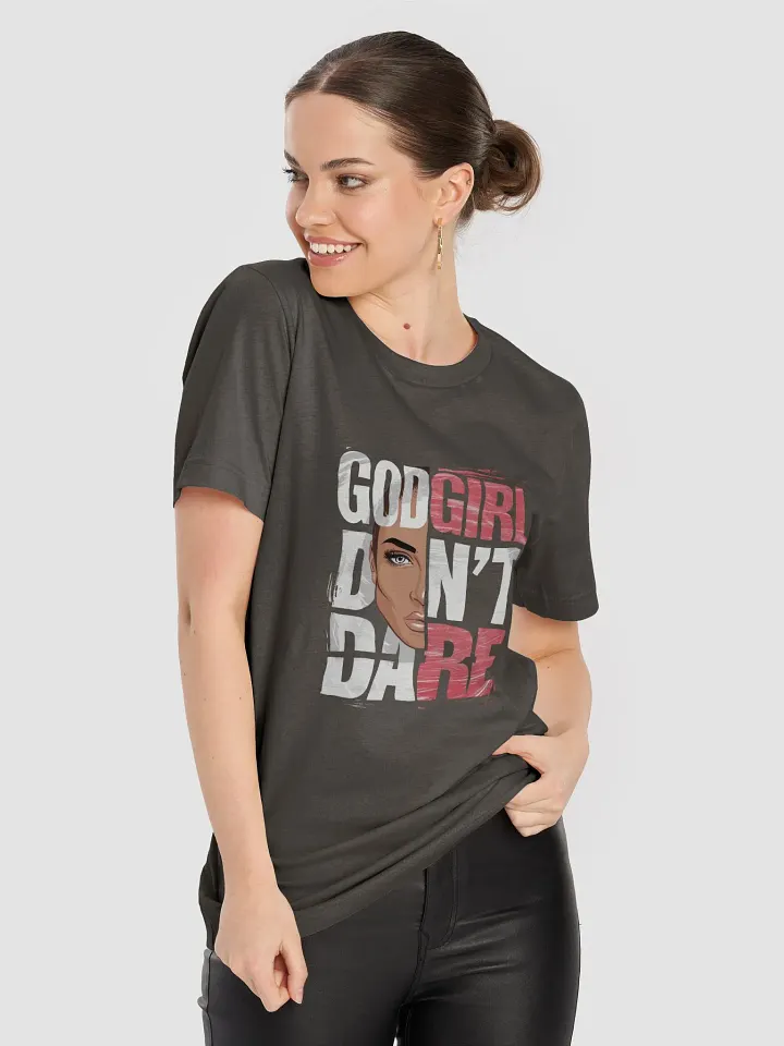 God girl don't dare tee product image (1)