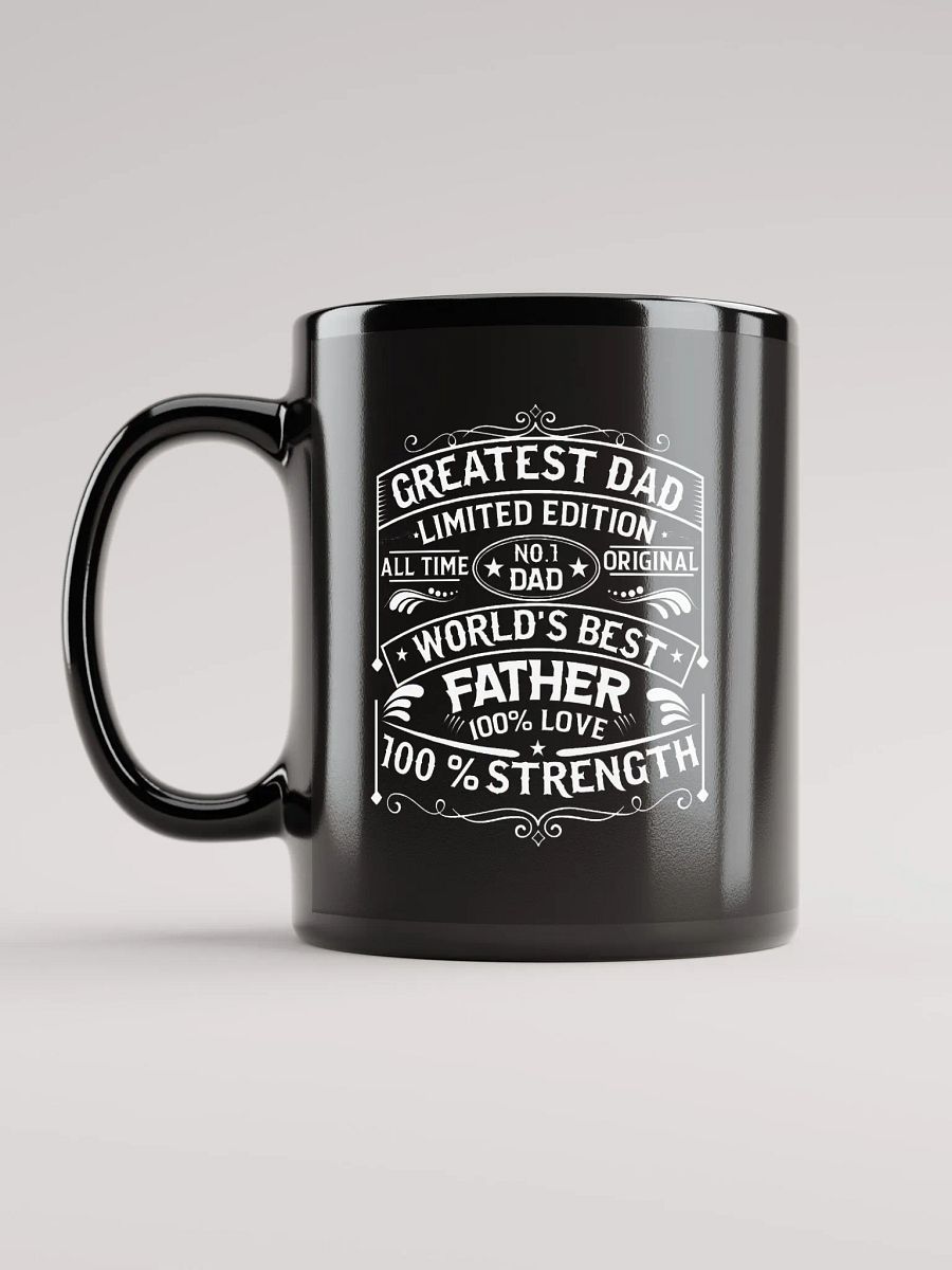 Fathers Day-Greatest Dad Limited Edition Coffee Mug product image (6)