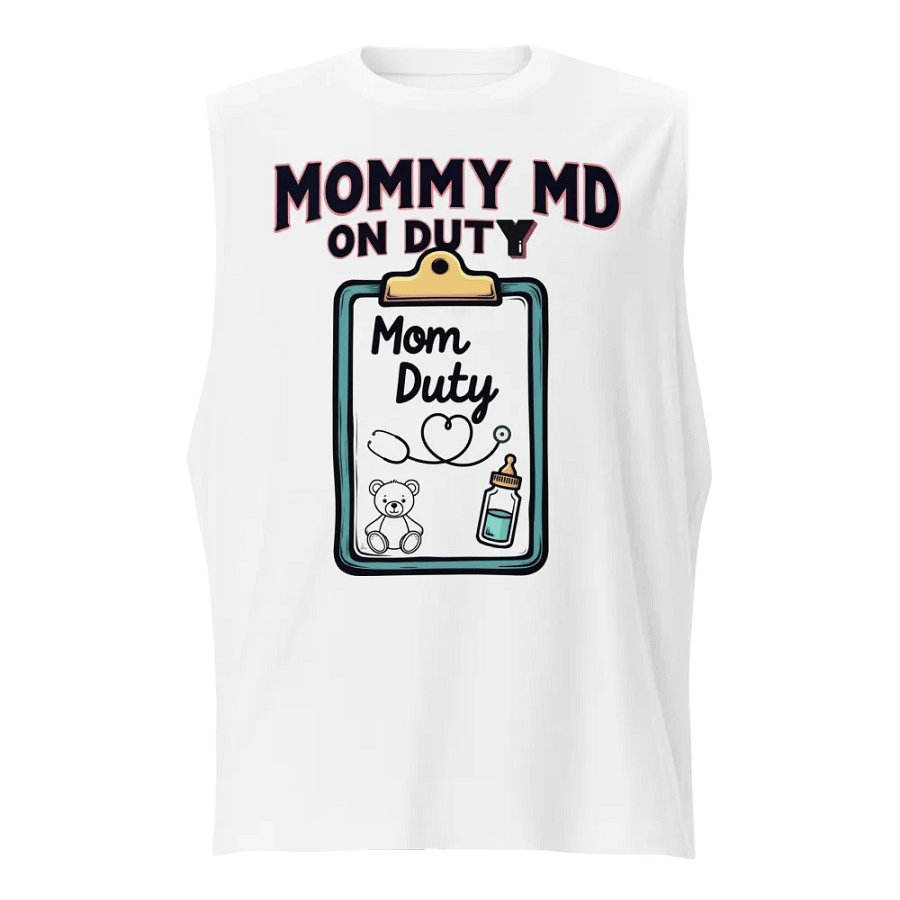 Mommy MD On Duty Muscle Tank product image (1)