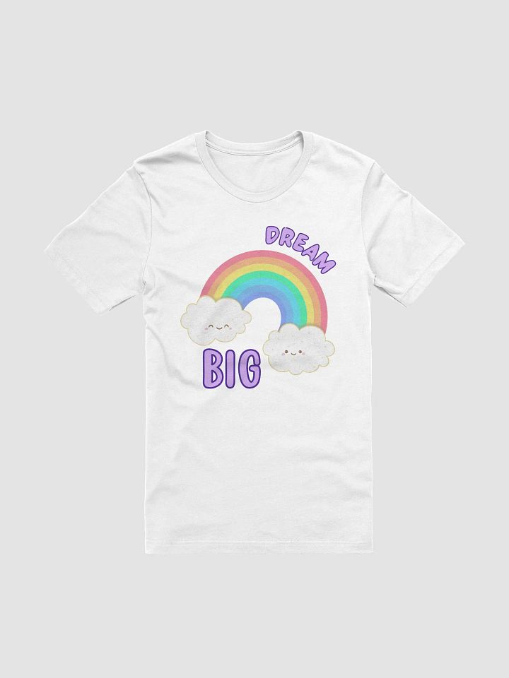 Dream Big Inspirational & Motivational Super Soft T-Shirt product image (4)