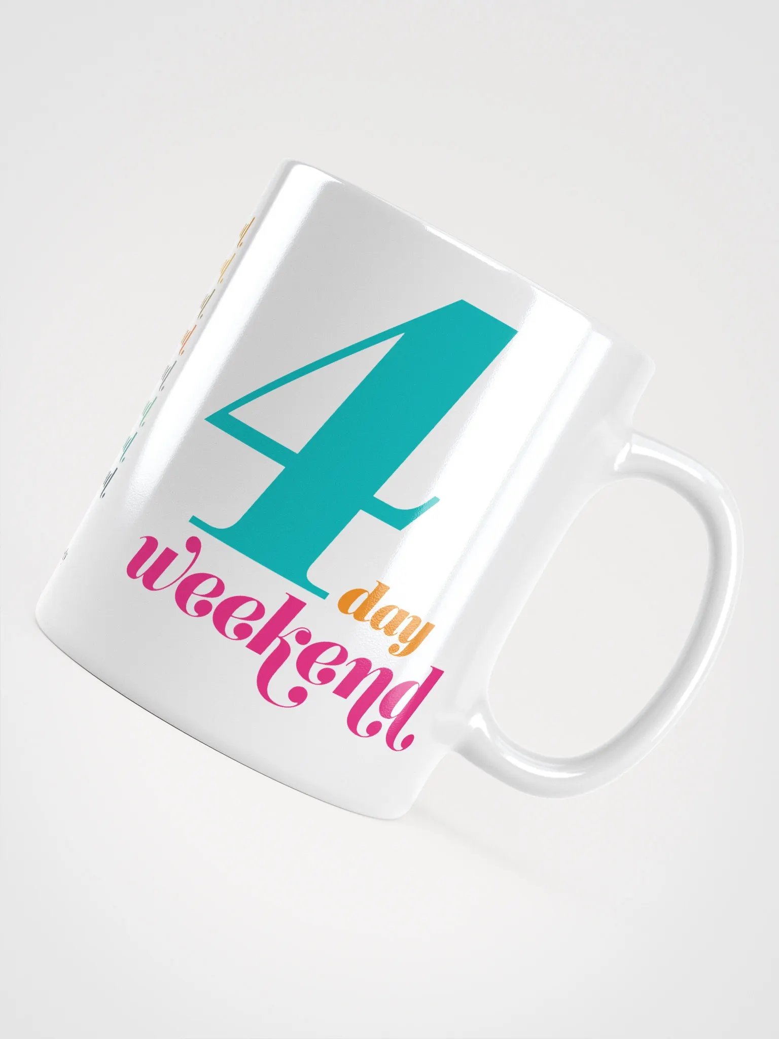 4 DAY WEEKEND MUG product image (4)