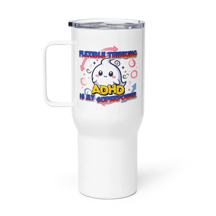 ADHD Flexible Thinking Travel Mug with a Handle product image (1)