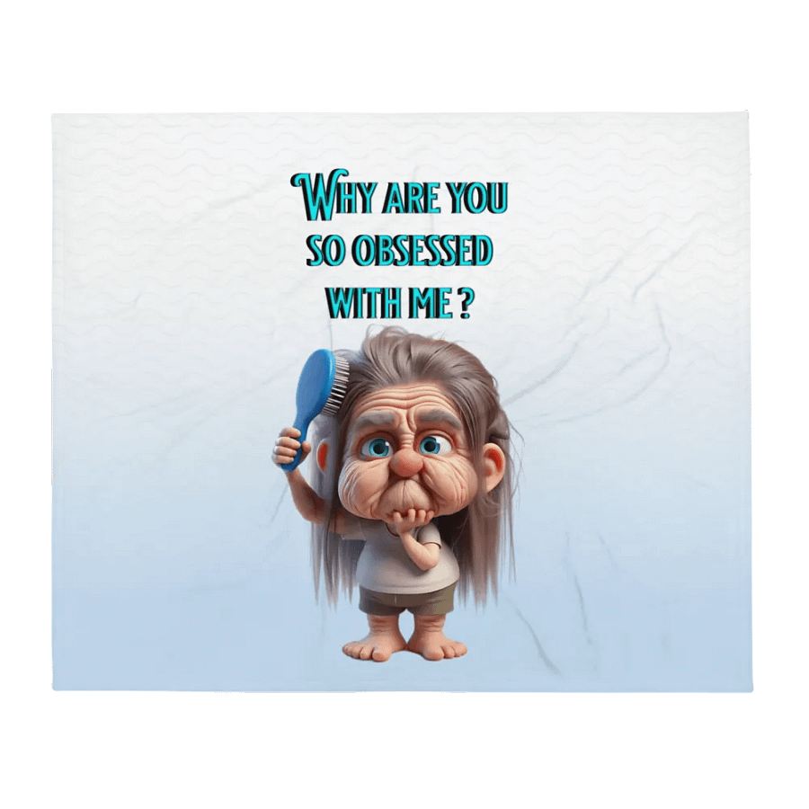 Dreamy "Why Are You So Obsessed'' Throw Blanket product image (1)