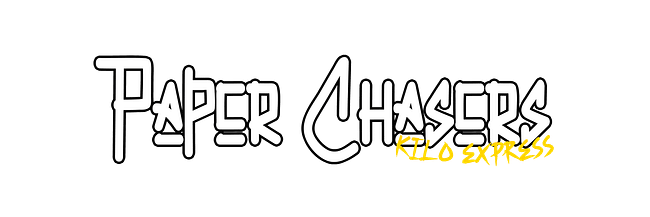 Kilo Express - Paper Chasers