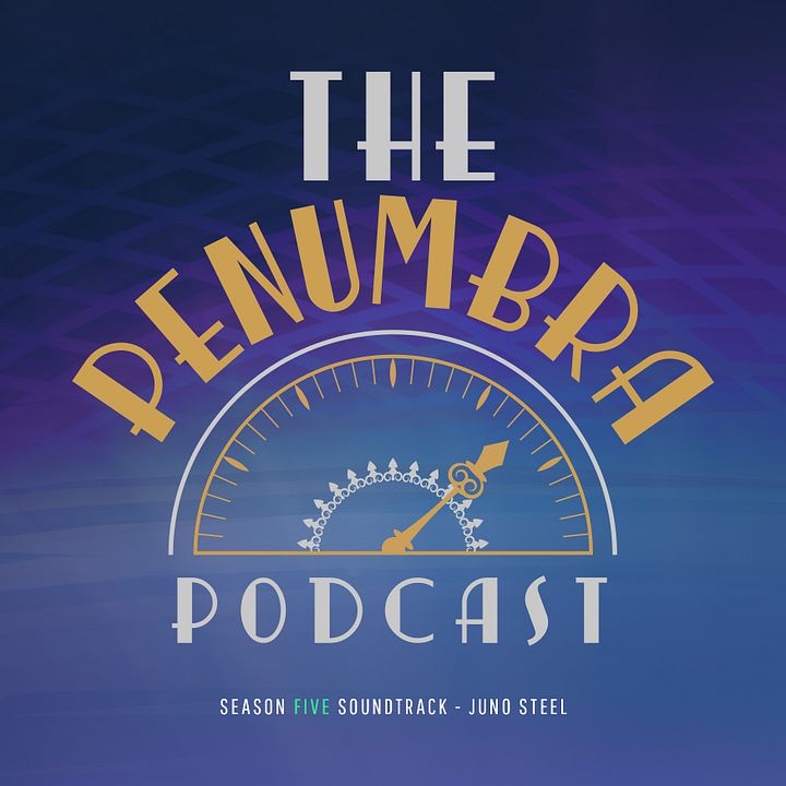 The Penumbra Podcast Season 5: Juno Steel product image (1)