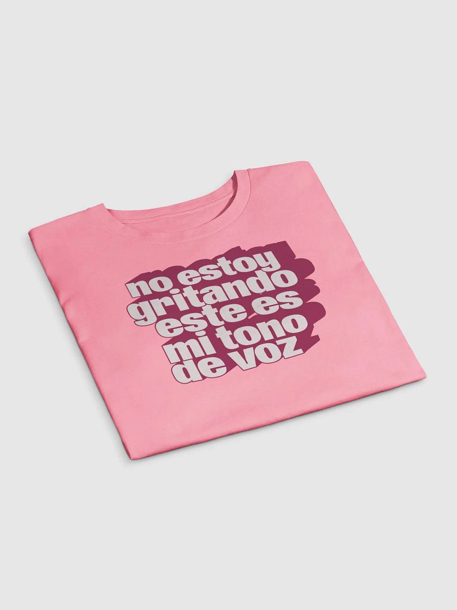 No Estoy Gritando, Este Es Mi Tono de Voz Crop Top product image (2)