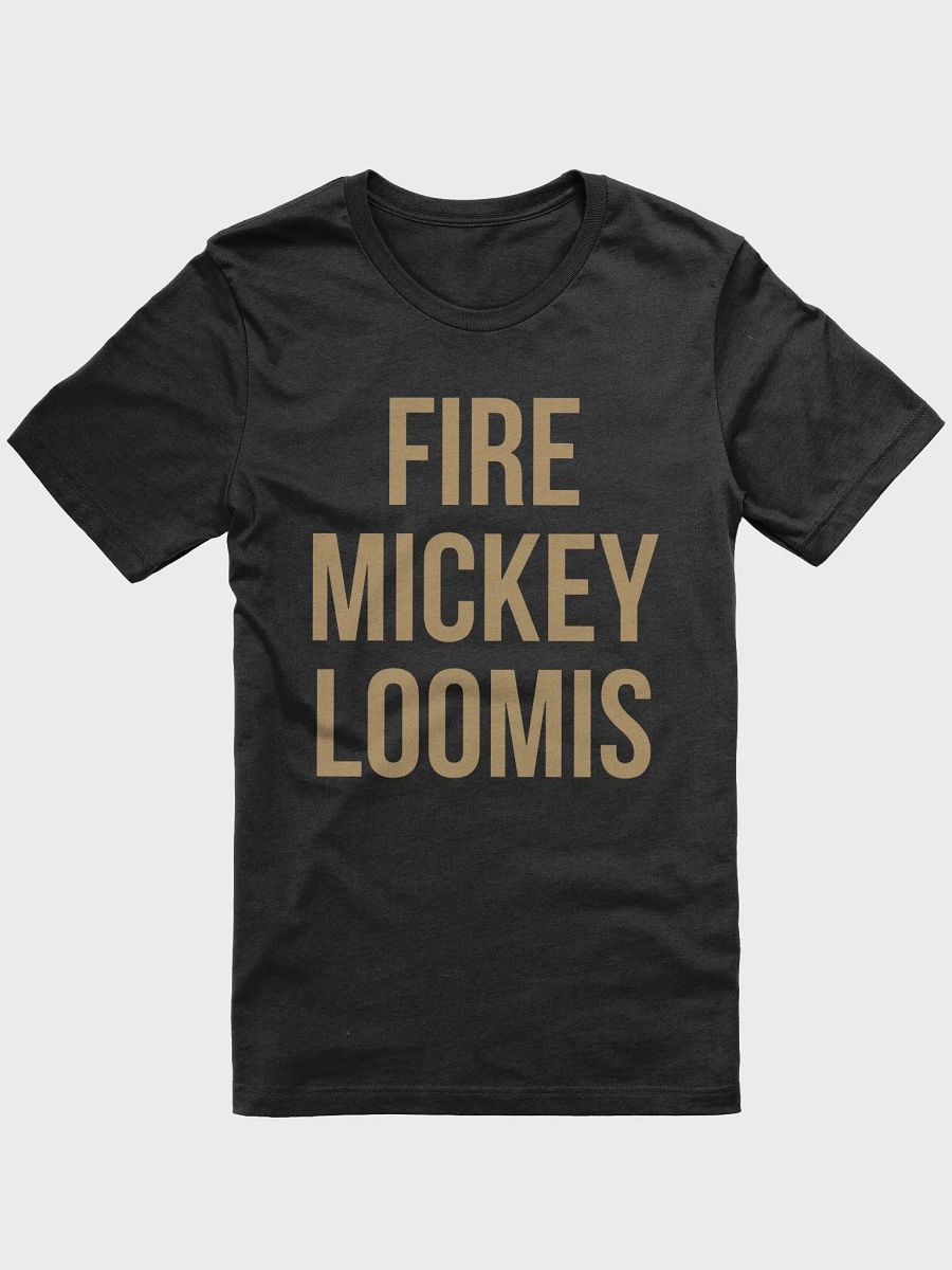 The 28 to 3 Podcast "Fire Mickey Loomis" Unisex T-Shirt product image (1)