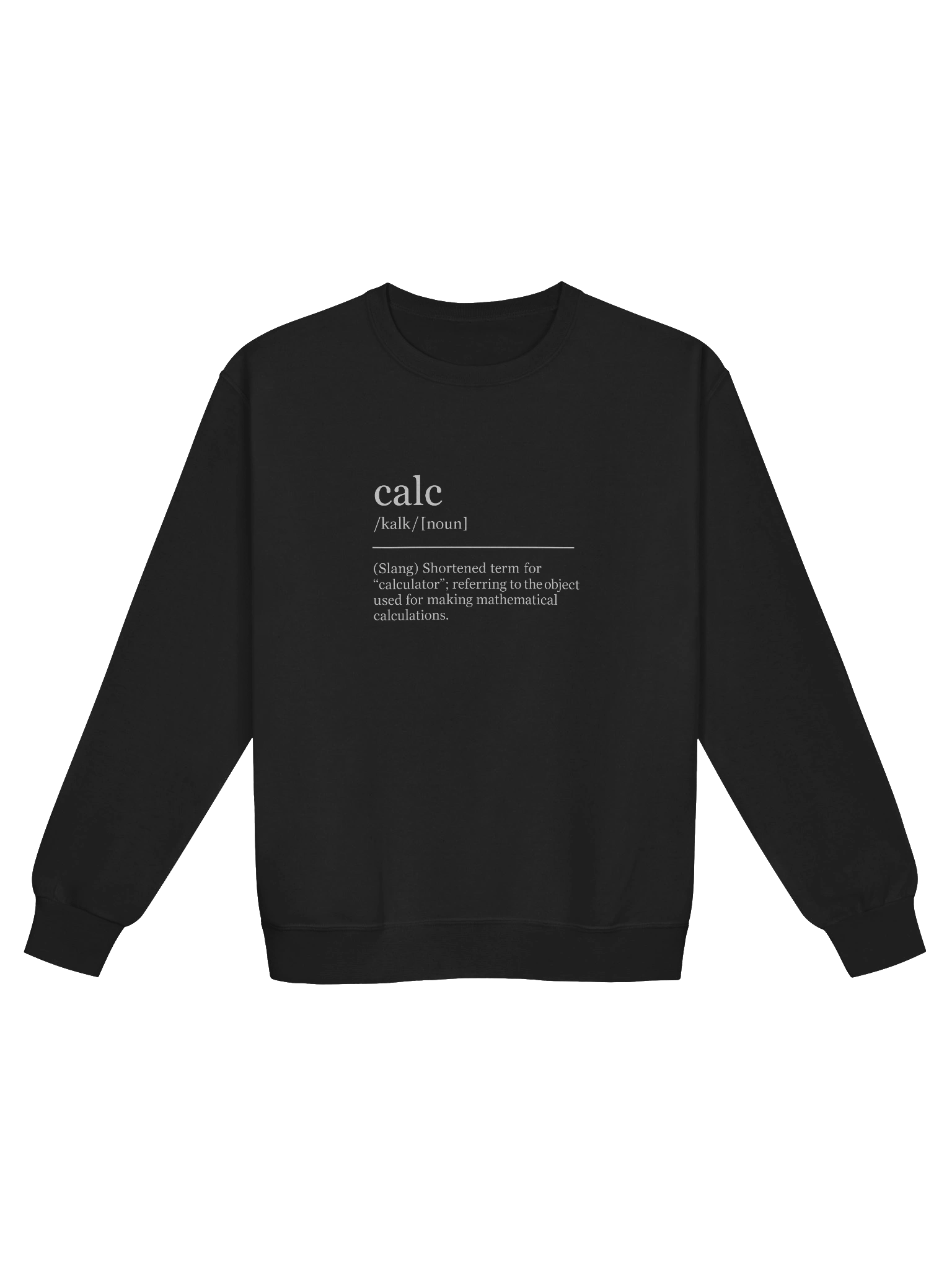 Calc is Short for... Women's Crew Neck - Dark product image (1)