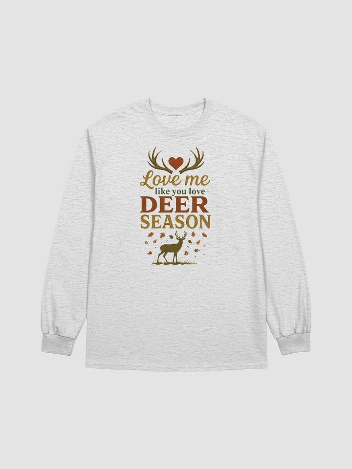 Deer Season Long Sleeve Tee – Romantic Funny Hunting Shirt product image (17)