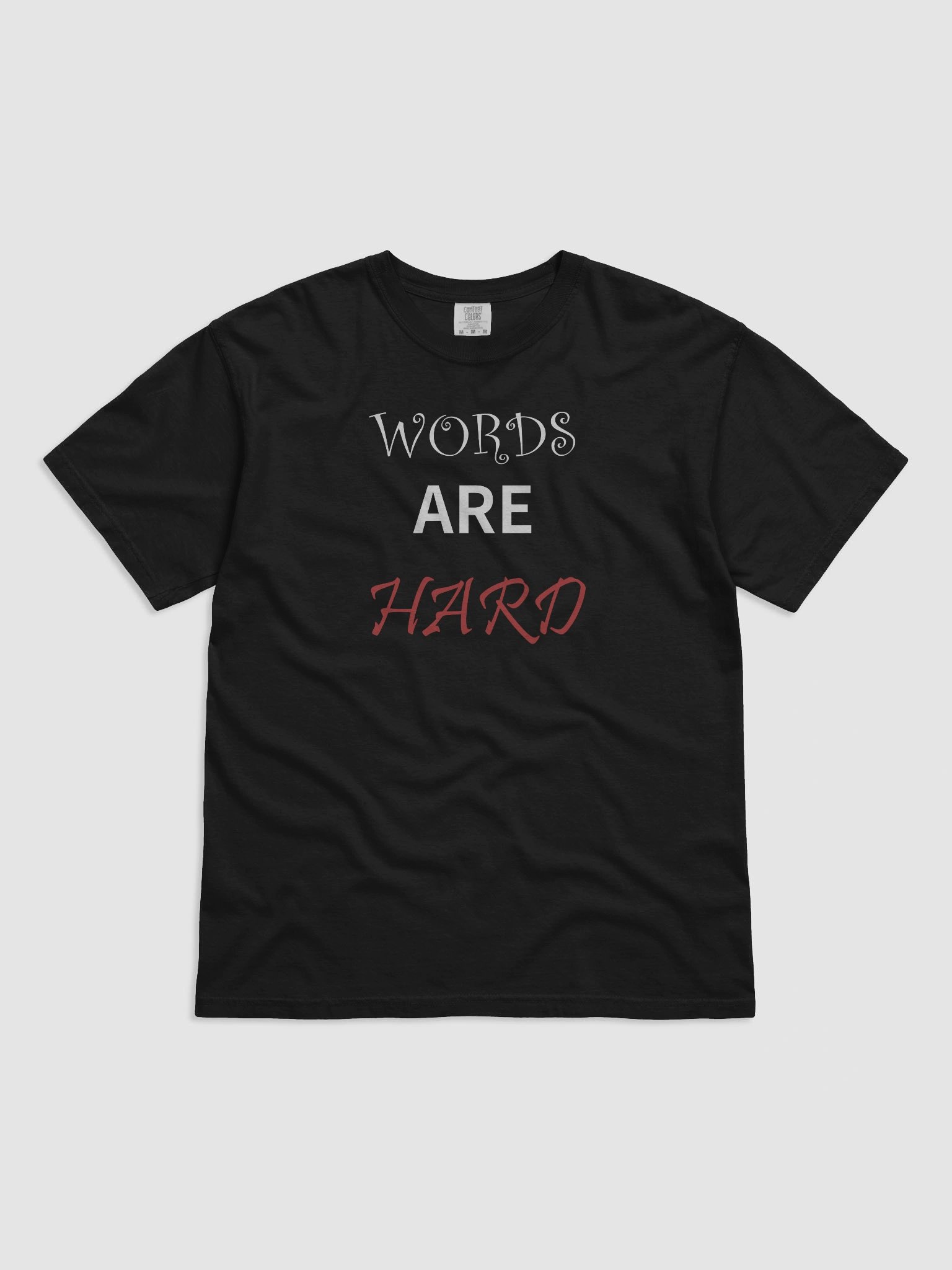 Words Are Hard T-shirt product image (1)