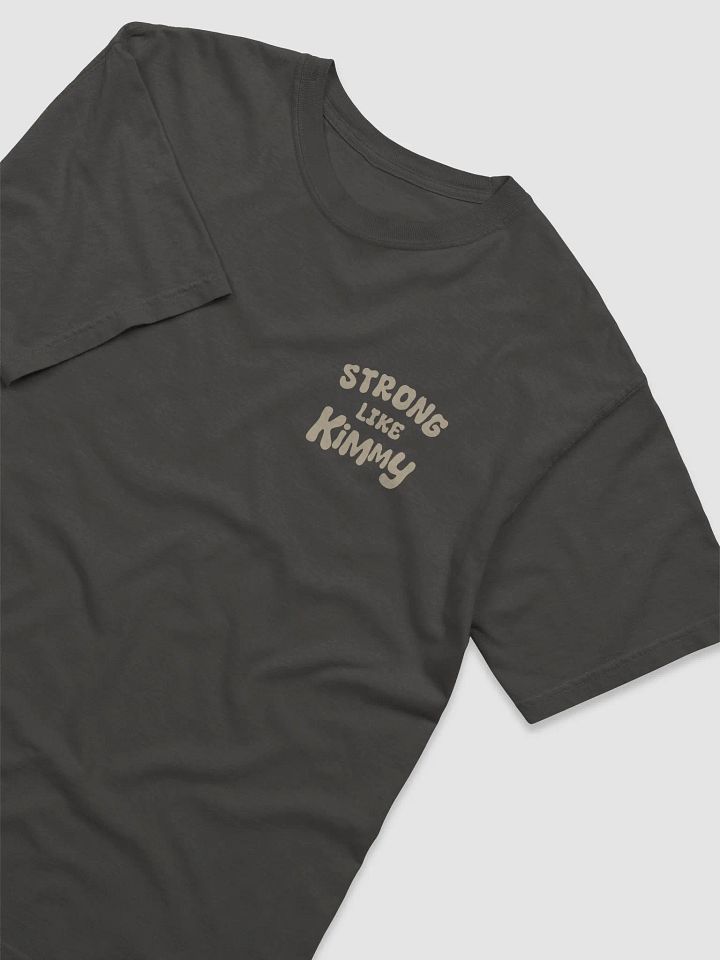 Strong Like Kimmy [Unisex Adult Tee] product image (2)