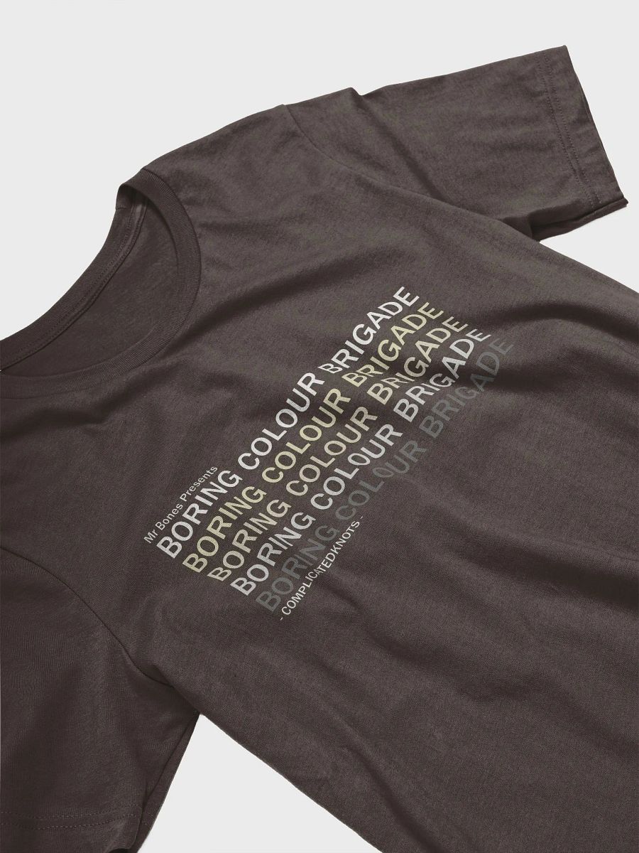 Boring Colour Brigade T-Shirt product image (7)
