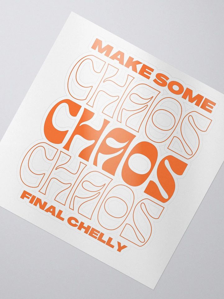 Make Some Chaos sticker product image (2)