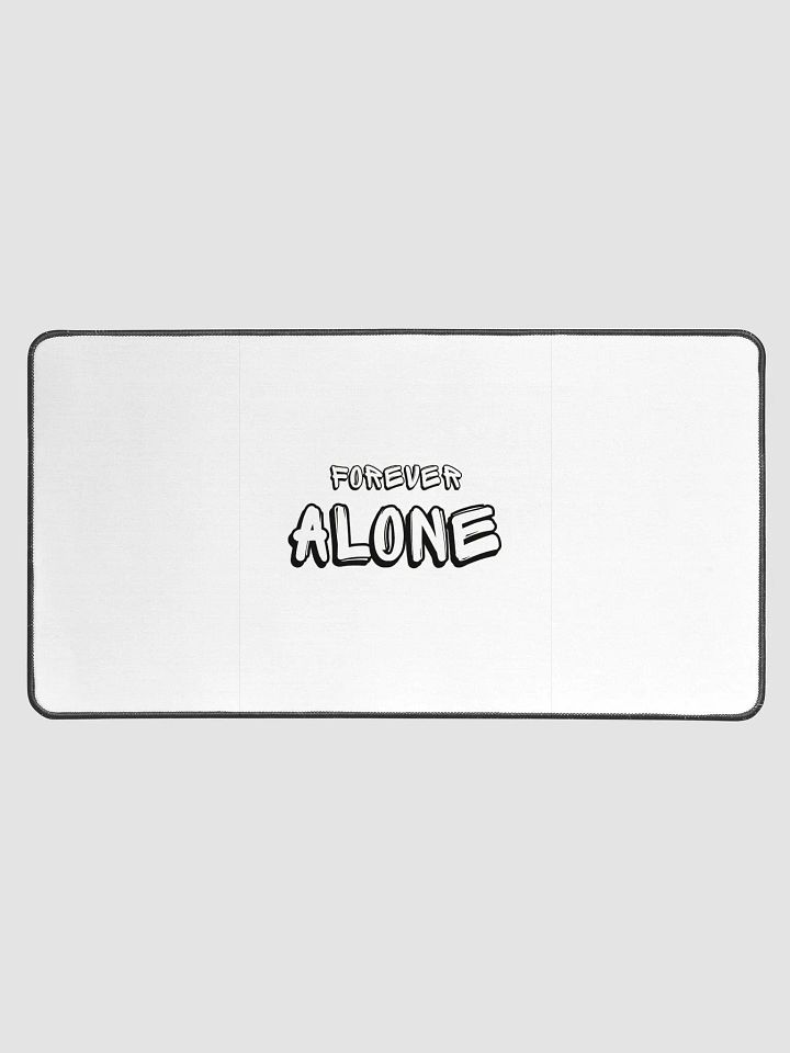 Forever Alone Desk Mat product image (1)