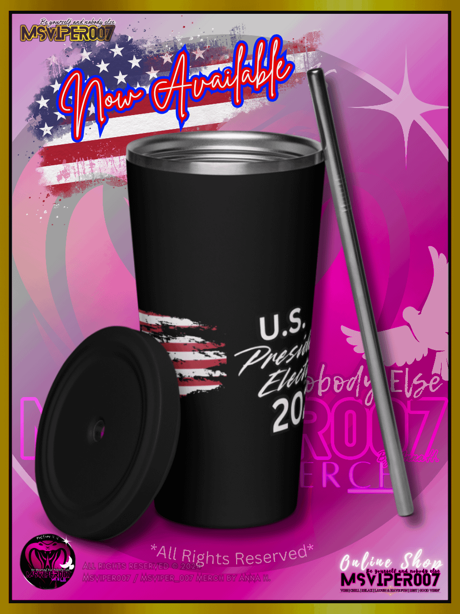 Tumbler - MsViper007's "Does That Sound Familiar?" - 2024 U.S. Elections Tumbler By Anna H. product image (2)